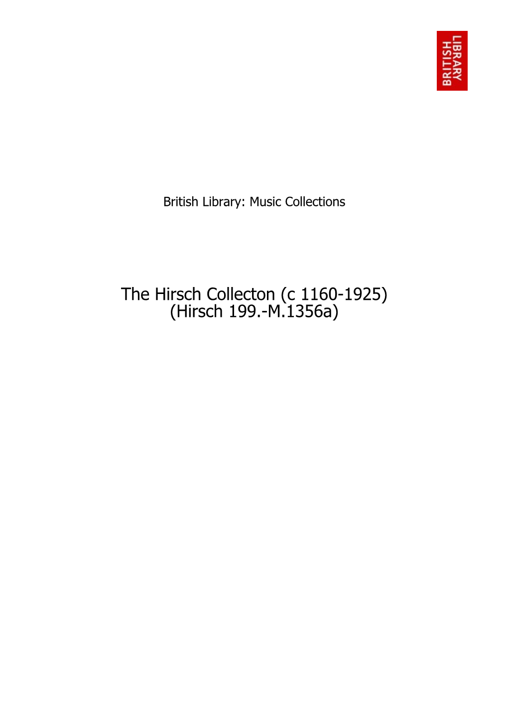 The Hirsch Collecton (C 1160-1925) (Hirsch 199.-M.1356A) Table of Contents