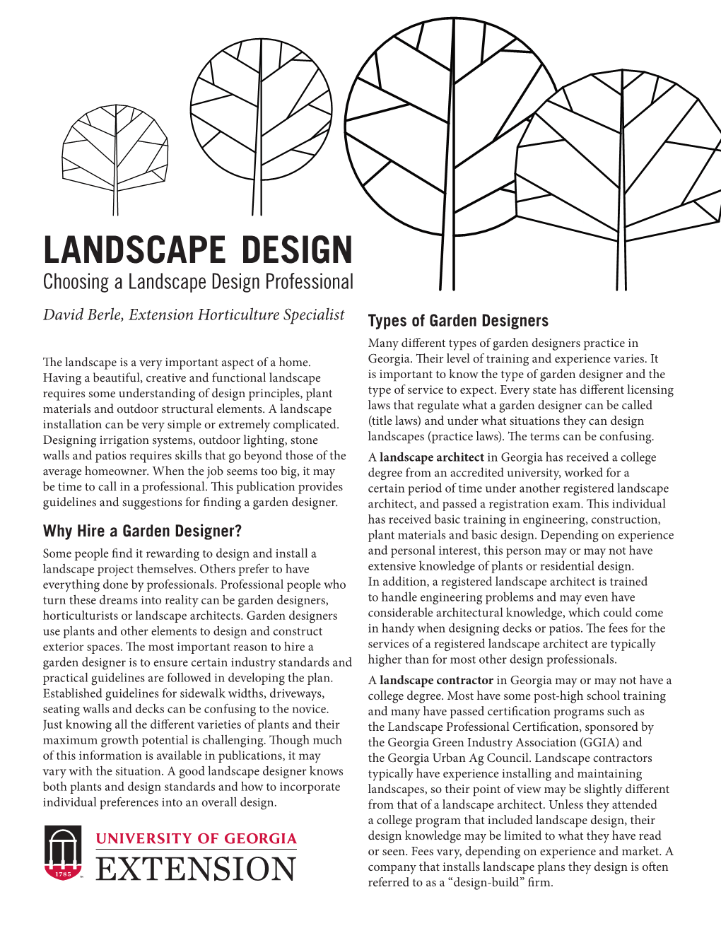 LANDSCAPE DESIGN Choosing a Landscape Design Professional