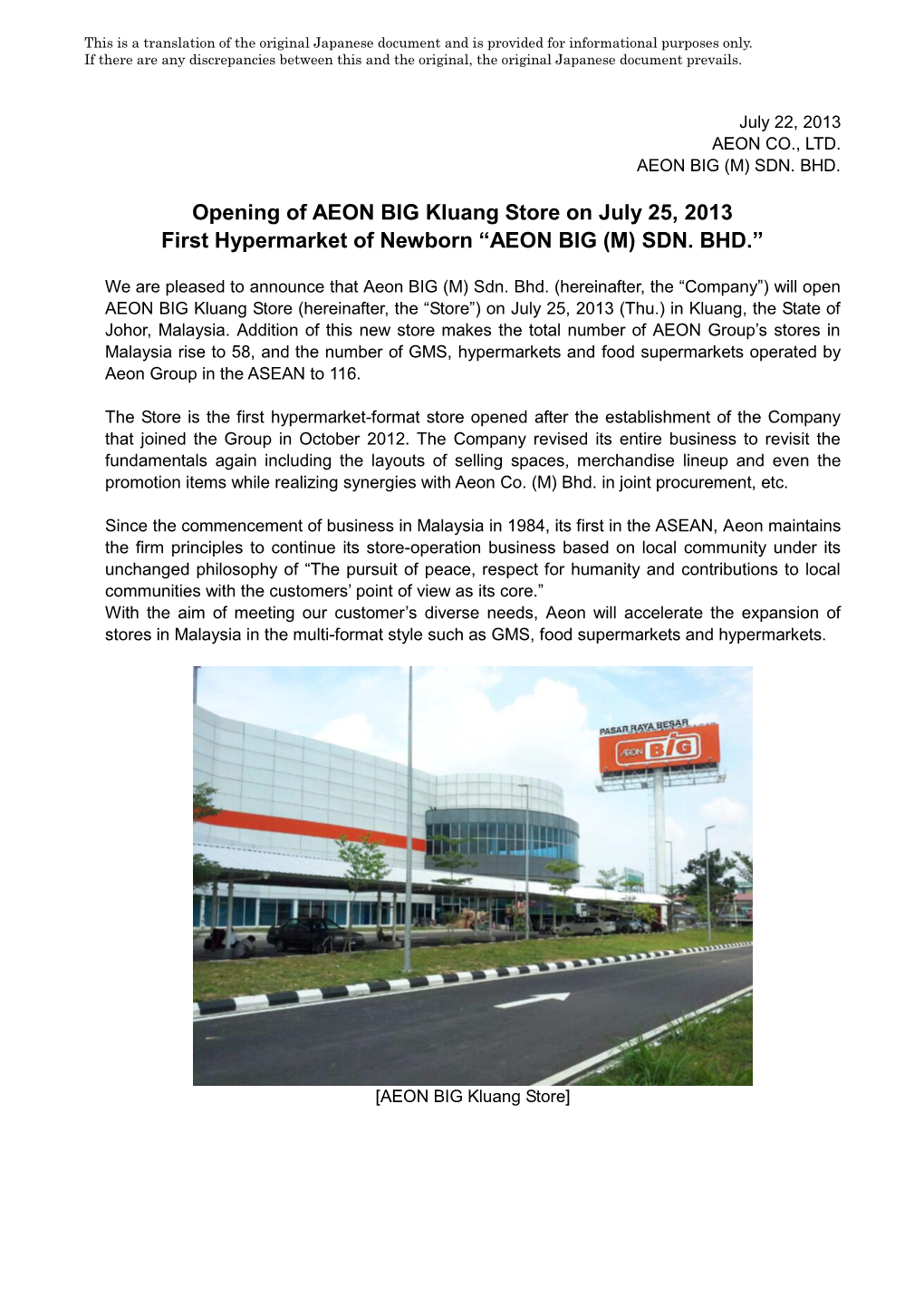 Opening of AEON BIG Kluang Store on July 25, 2013 First Hypermarket of Newborn “AEON BIG (M) SDN