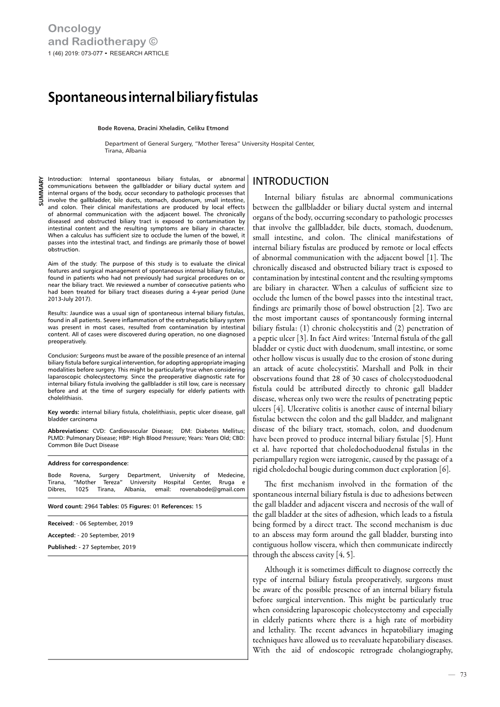 Spontaneous Internal Biliary Fistulas