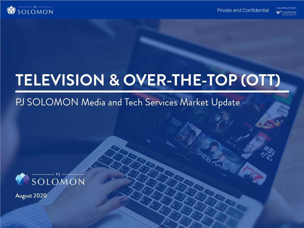 OTT) PJ SOLOMON Media and Tech Services Market Update