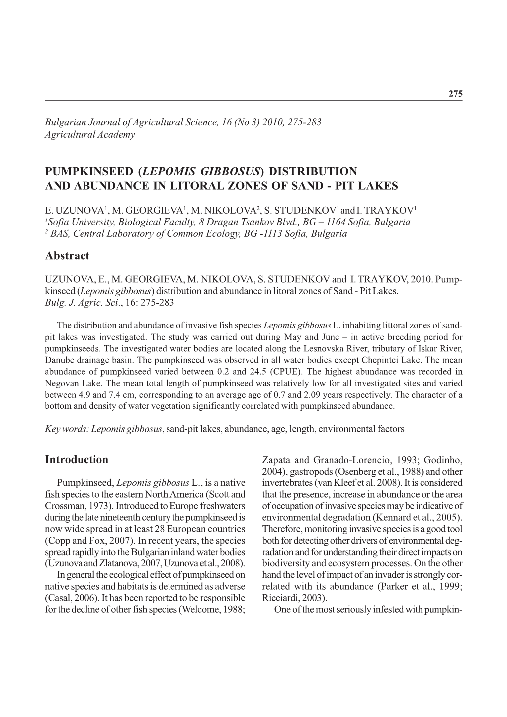 Lepomis Gibbosus) Distribution and Abundance in Litoral Zones of Sand - Pit Lakes