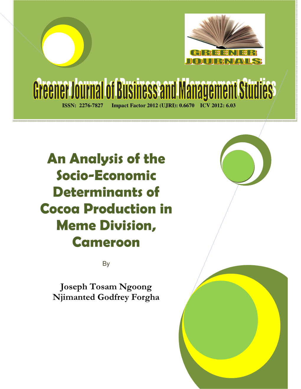 An Analysis of the Socio-Economic Determinants of Cocoa Production in Meme Division, Cameroon