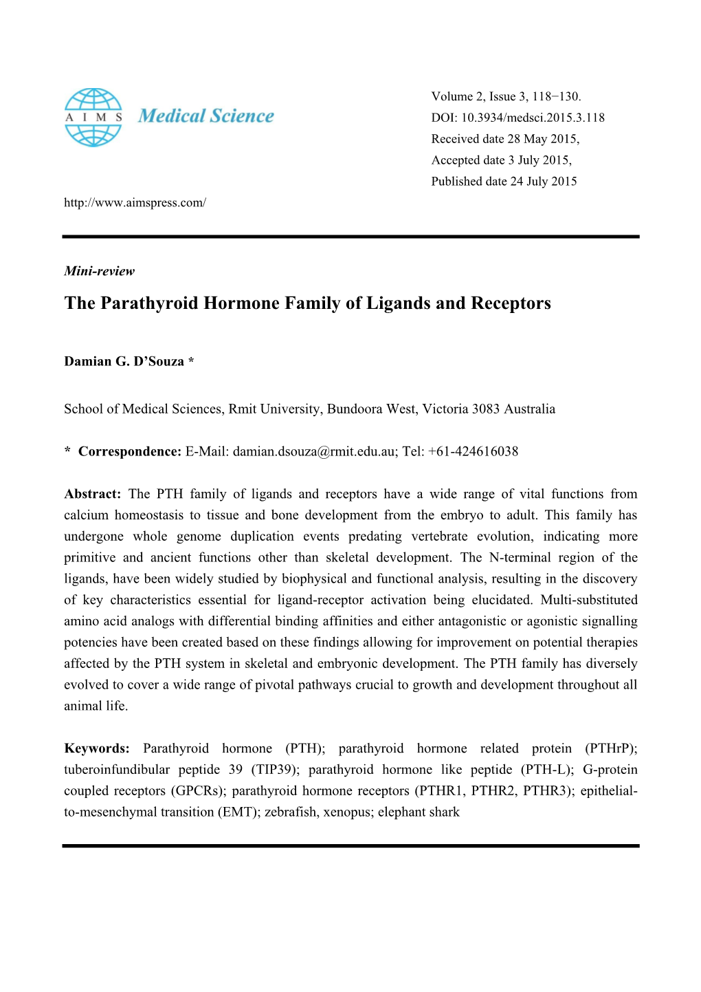 The Parathyroid Hormone Family of Ligands and Receptors