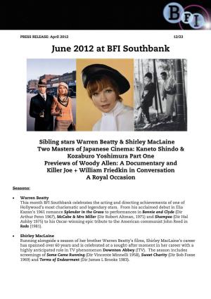 June 2012 at BFI Southbank