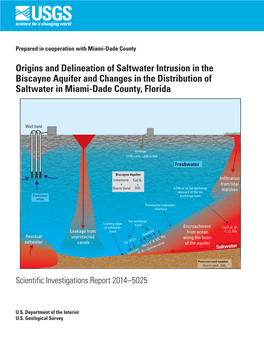 Origins and Delineation of Saltwater Intrusion in the Biscayne Aquifer and Changes in the Distribution of Saltwater in Miami-Dade County, Florida