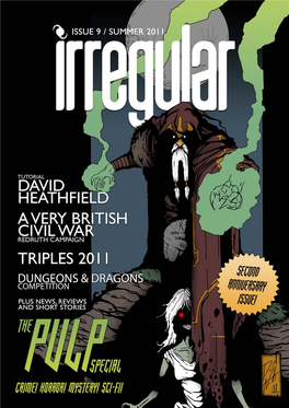 ISSUE 9 / SUMMER 2011 Dungeons & News Dragons Competition