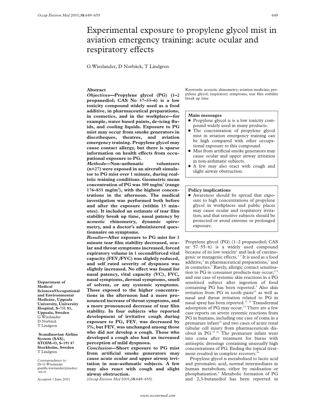 Experimental Exposure to Propylene Glycol Mist in Aviation Emergency Training: Acute Ocular and Respiratory Evects