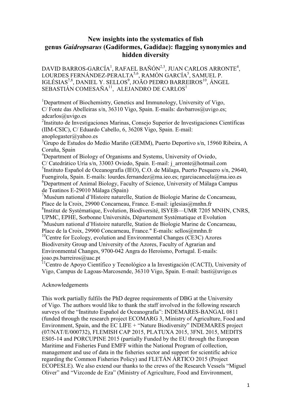 New Insights Into the Systematics of Fish Genus Gaidropsarus (Gadiformes, Gadidae): Flagging Synonymies and Hidden Diversity