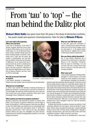 From 'Tau' to 'Top' - the Man Behind the Dalitz Plot