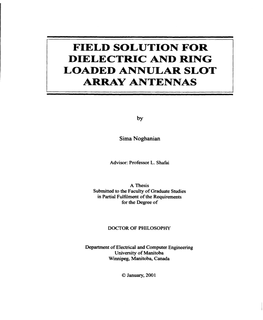 Field Solution for Dielectiuc and Ring Loaded Annular Slot Array Antennas