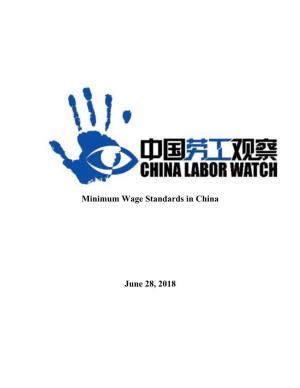 Minimum Wage Standards in China June 28, 2018