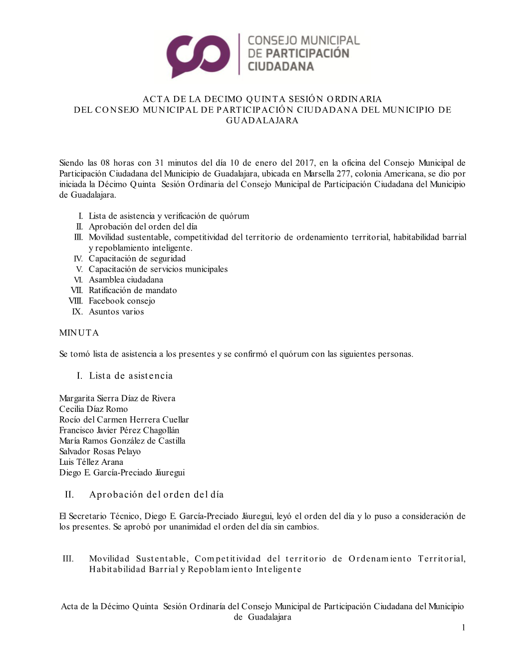 I. Lista De Asistencia II. Aprobación Del Orden Del