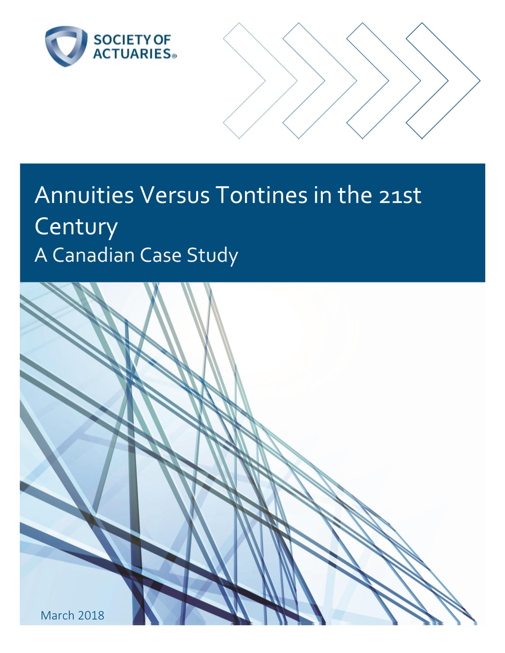 Annuities Versus Tontines in the 21St Century a Canadian Case Study