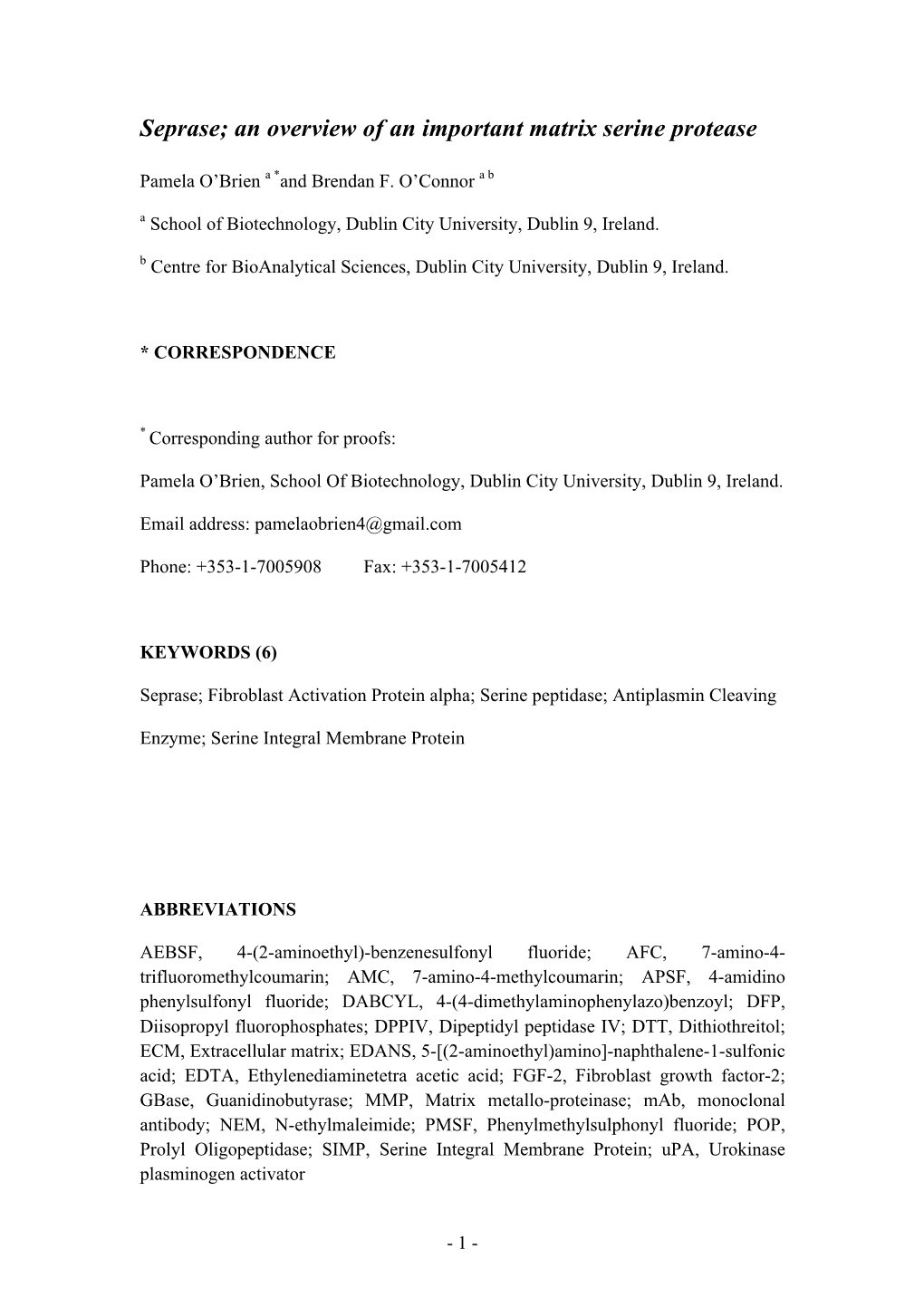 Seprase; an Overview of an Important Matrix Serine Protease