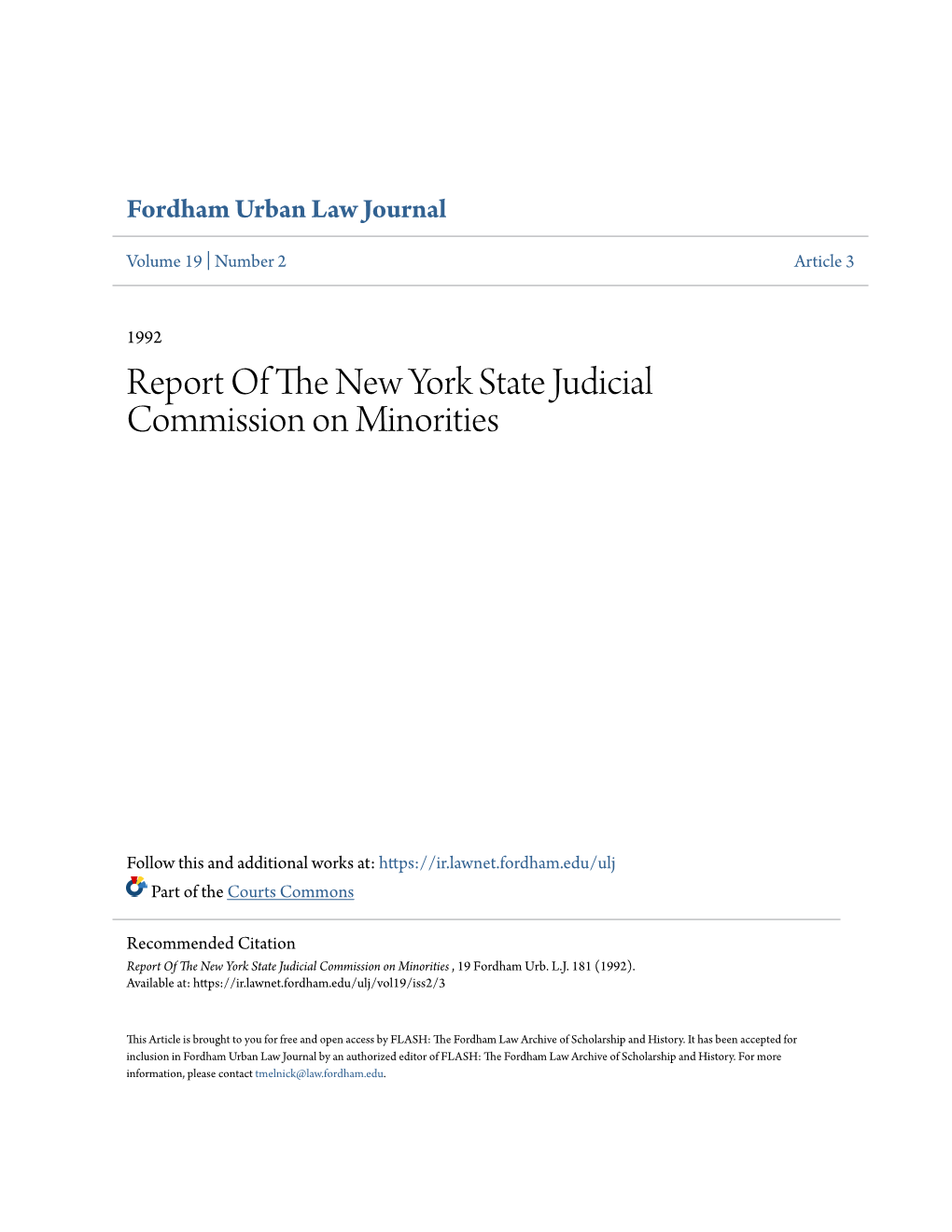 Report of the New York State Judicial Commission on Minorities , 19 Fordham Urb