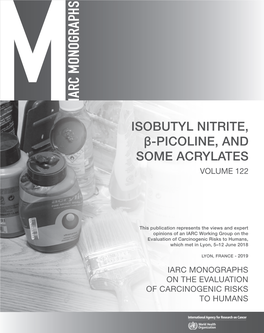 Isobutyl Nitrite, Β-Picoline, and Some Acrylates Volume 122