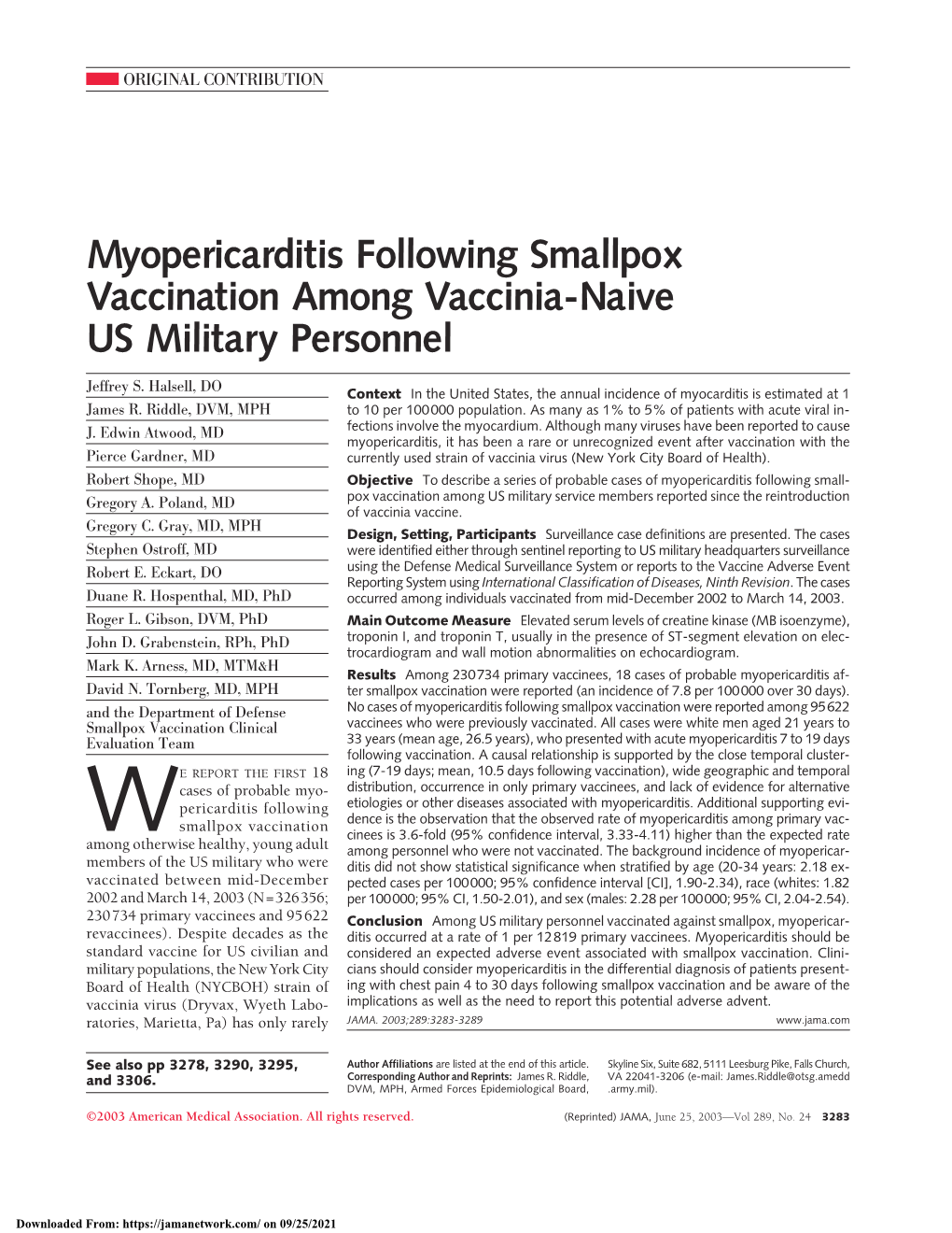Myopericarditis Following Smallpox Vaccination Among Vaccinia-Naive US Military Personnel