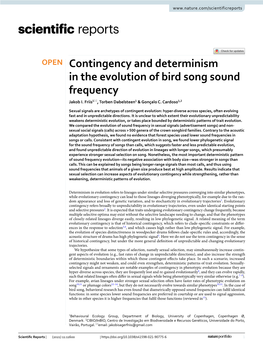 Contingency and Determinism in the Evolution of Bird Song Sound Frequency Jakob I