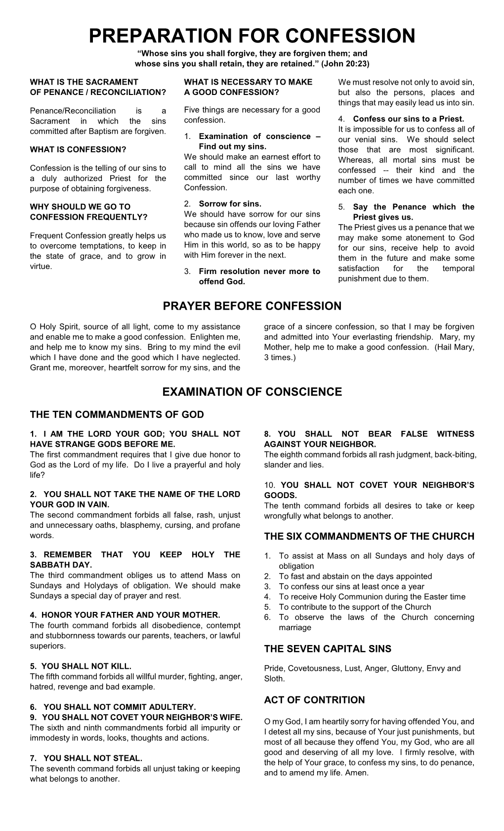 PREPARATION for CONFESSION “Whose Sins You Shall Forgive, They Are Forgiven Them; and Whose Sins You Shall Retain, They Are Retained.” (John 20:23)