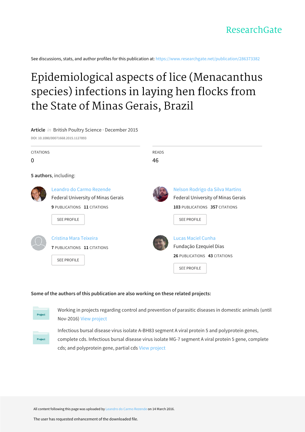 Epidemiological Aspects of Lice (Menacanthus Species) Infections in Laying Hen Flocks from the State of Minas Gerais, Brazil