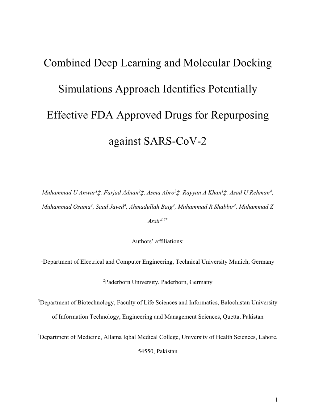 Combined Deep Learning and Molecular Docking Simulations to Identify Most Promising Candidates from the List of FDA Approved Drugs That Can Be Repurposed to Treat