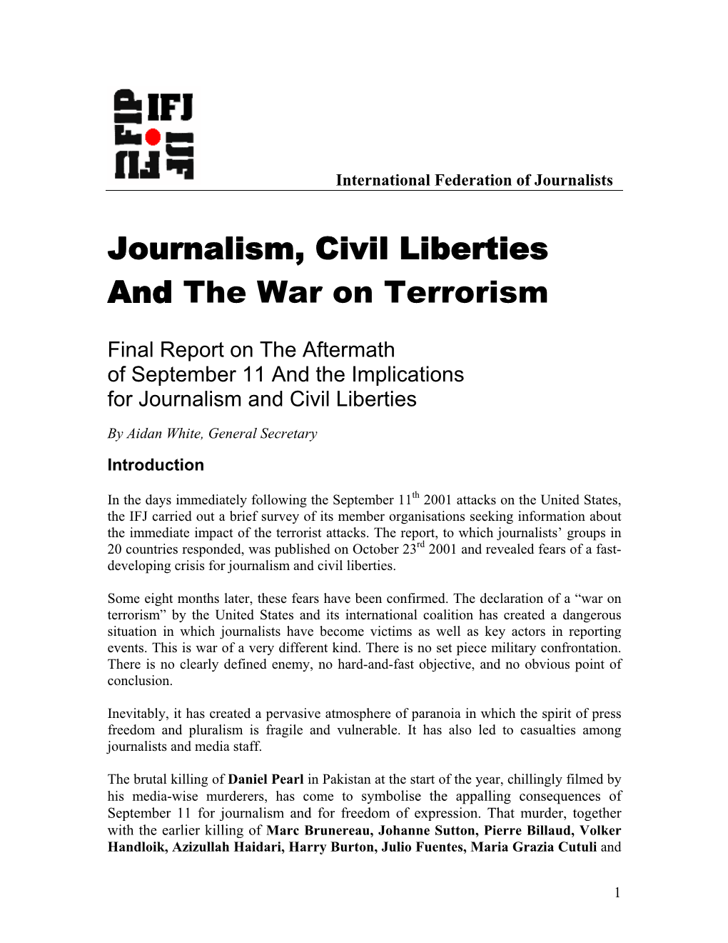 Journalism, Civil Liberties and the War on Terrorism