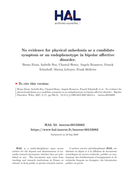 No Evidence for Physical Anhedonia As a Candidate Symptom Or an Endophenotype in Bipolar Affective Disorder