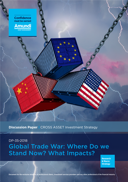 Global Trade War: Where Do We Stand Now? What Impacts?