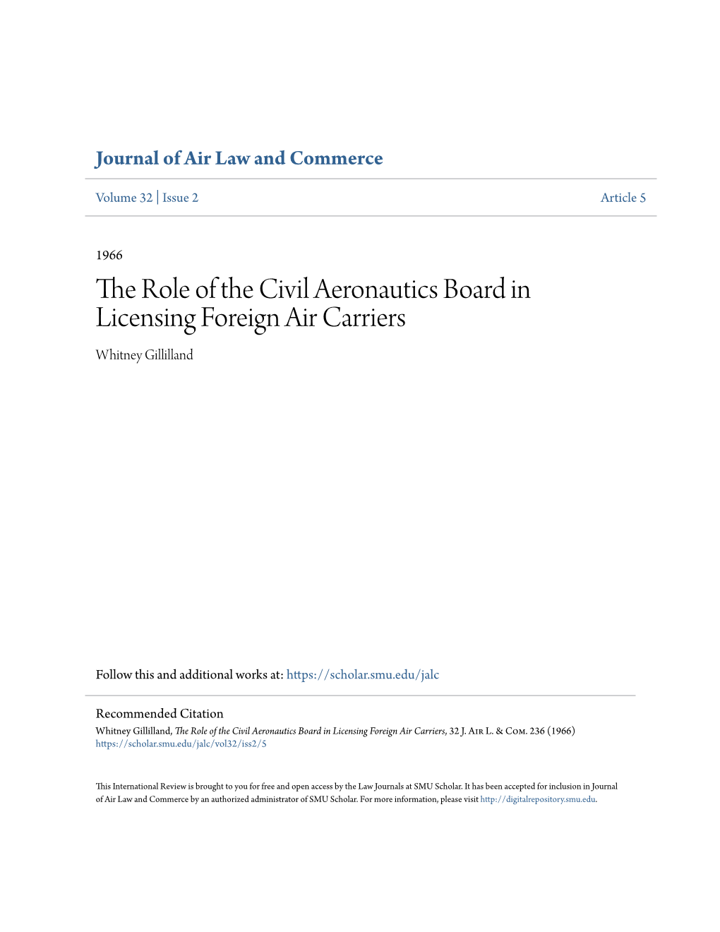 The Role of the Civil Aeronautics Board in Licensing Foreign Air Carriers Whitney Gillilland