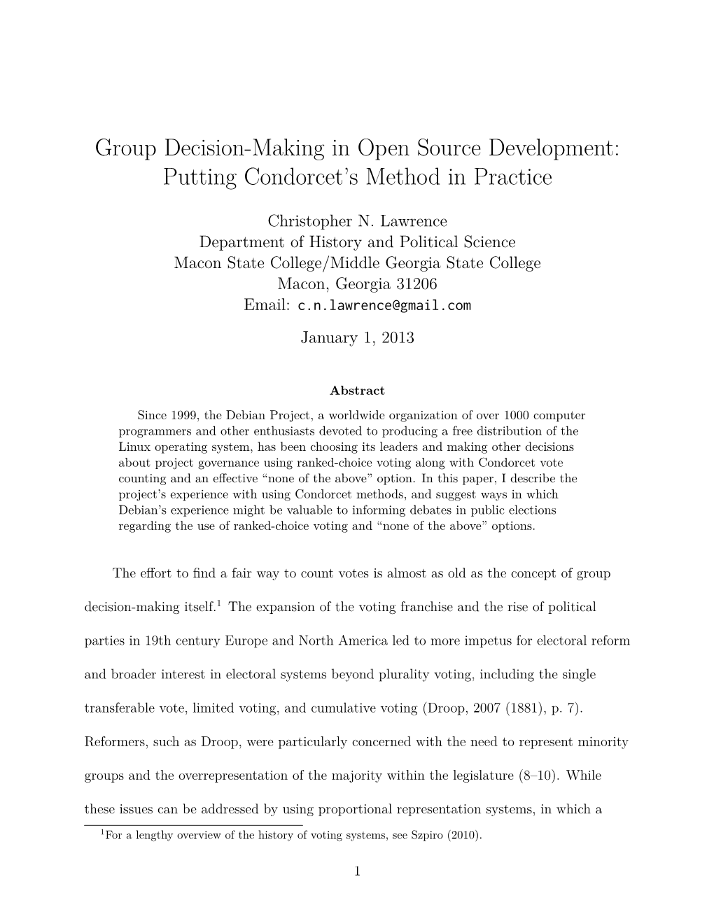 Group Decision-Making in Open Source Development: Putting Condorcet’S Method in Practice