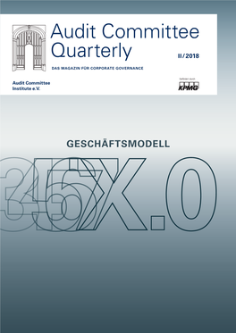 Audit Committee Quarterly II/2018: Geschäftsmodell