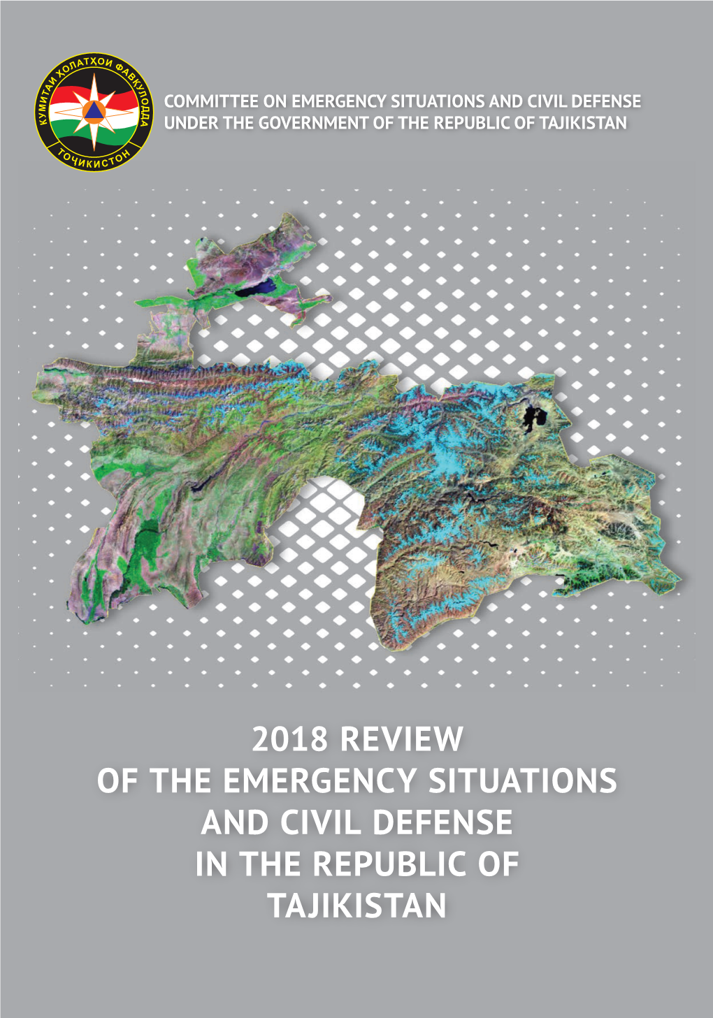 2018 Review of the Emergency Situations and Civil Defense