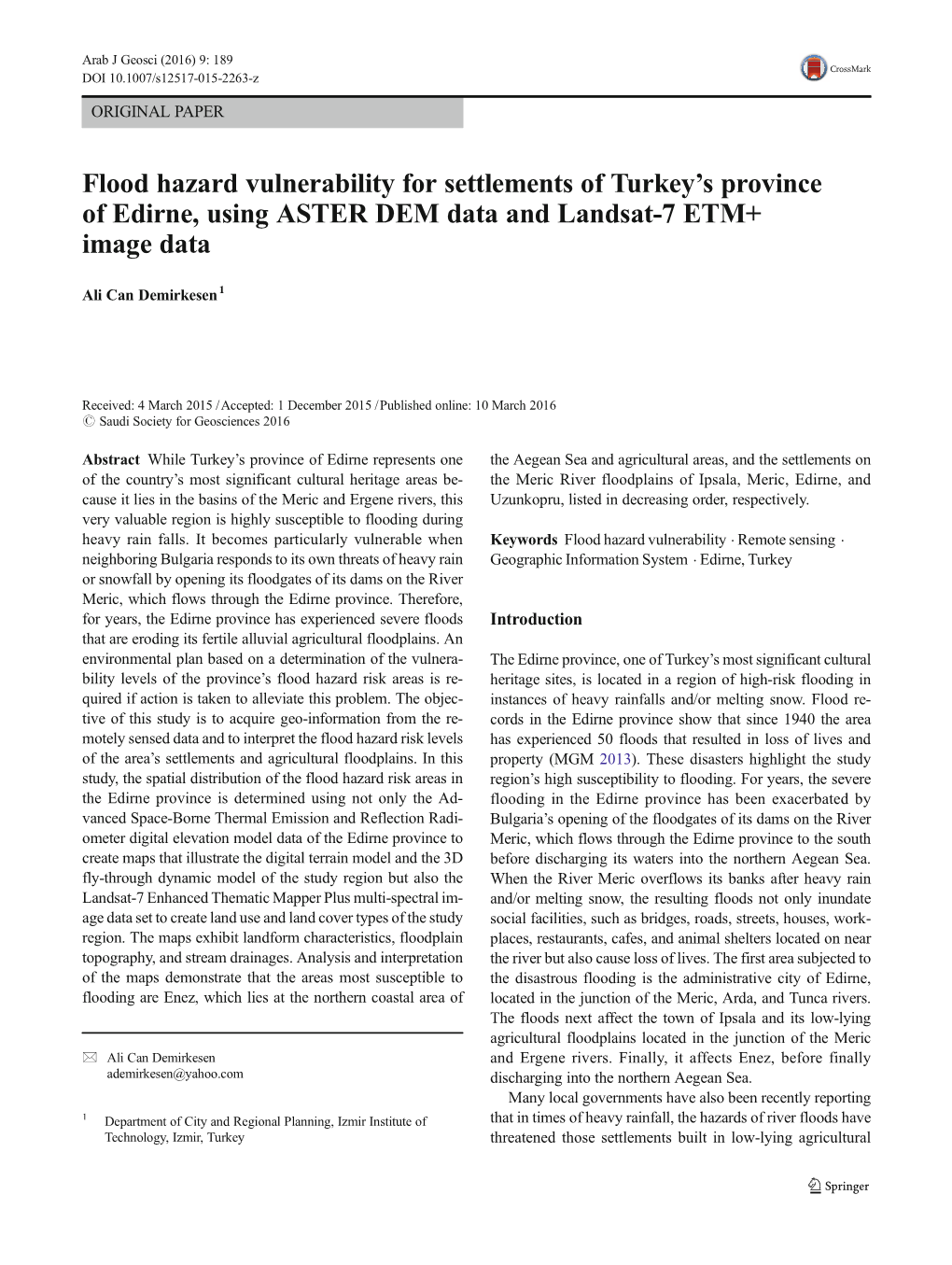 Flood Hazard Vulnerability for Settlements of Turkey's Province of Edirne, Using ASTER DEM Data and Landsat-7 ETM+ Image Data