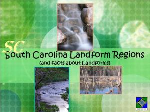 South Carolina Landform Regions (And Facts About Landforms) Earth Where Is South Carolina? North America United States of America SC