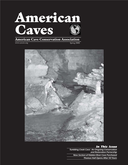 American Caves American Cave Conservation Association Spring 2005