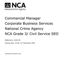 Commercial Manager Corporate Business Services National Crime Agency NCA Grade 3/ Civil Service SEO