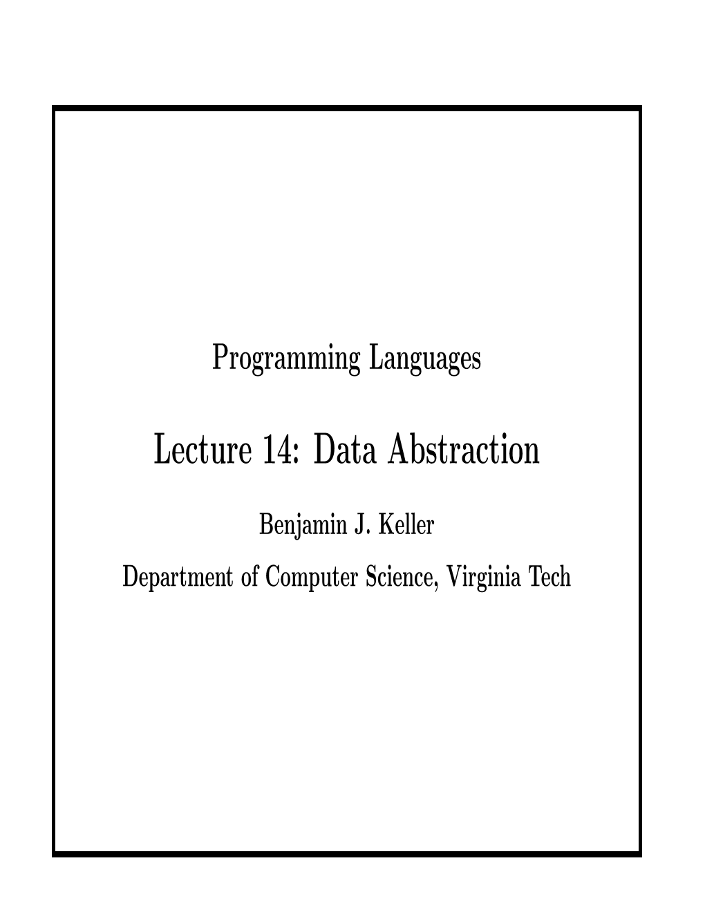 Lecture 14: Data Abstraction