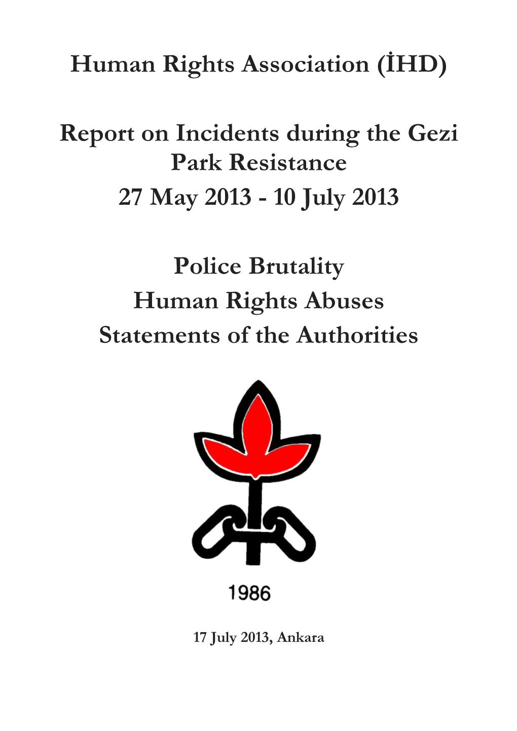 Human Rights Association (İHD) Report on Incidents During the Gezi