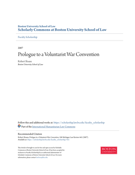Prologue to a Voluntarist War Convention Robert Sloane Boston Univeristy School of Law
