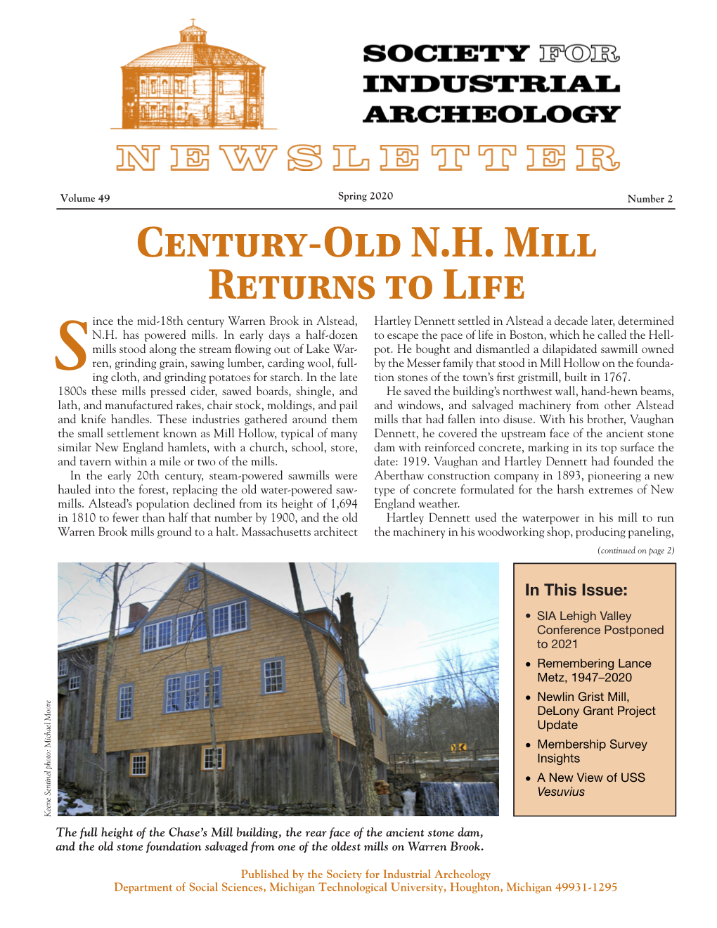 Century-Old N.H. Mill Returns to Life Ince the Mid-18Th Century Warren Brook in Alstead, Hartley Dennett Settled in Alstead a Decade Later, Determined N.H