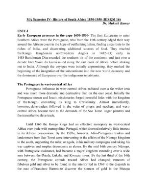 MA Semester IV- History of South Africa 1850-1950 (HISKM 16) Dr