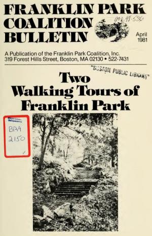 Two Walking Tours of Franklin Park