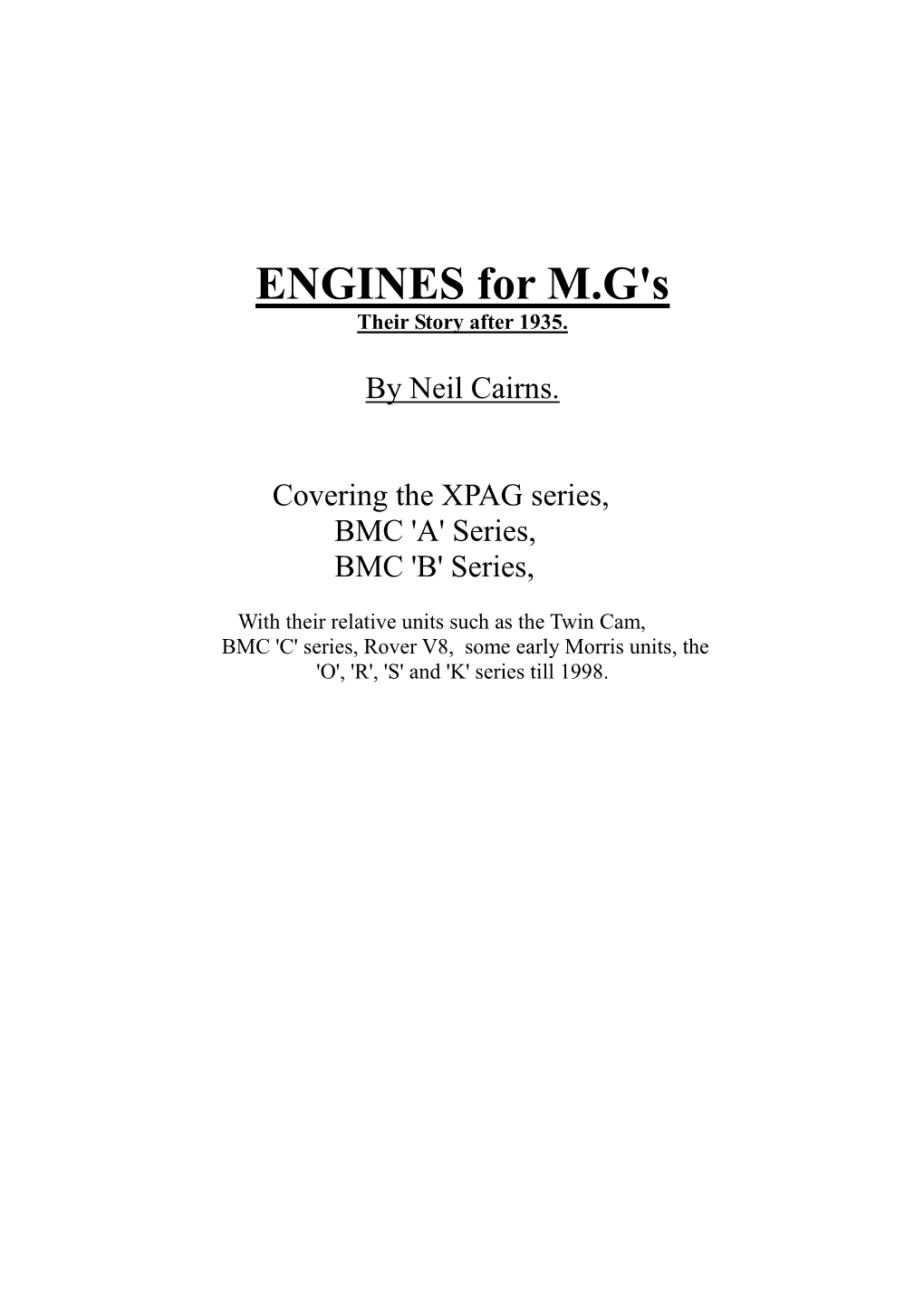 MG Engine History, 1935-1998