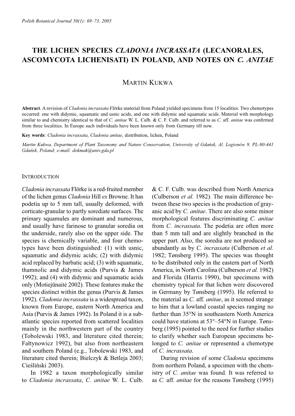 The Lichen Species Cladonia Incrassata (Lecanorales, Ascomycota Lichenisati) in Poland, and Notes on C