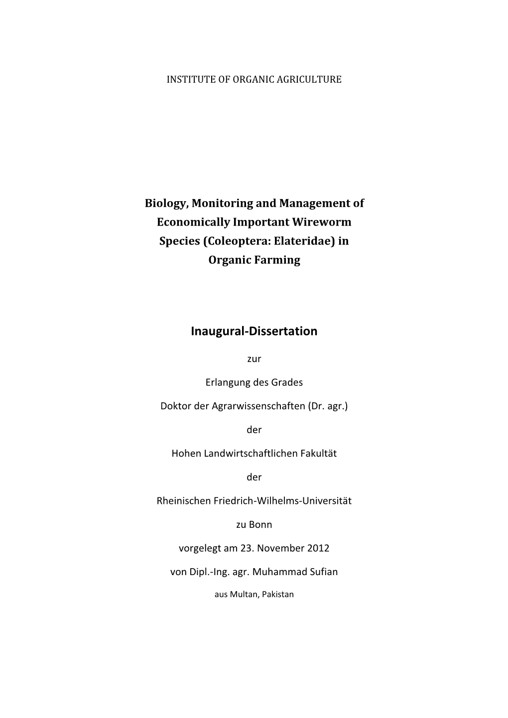 Biology, Monitoring and Management of Economically Important Wireworm Species (Coleoptera: Elateridae) in Organic Farming