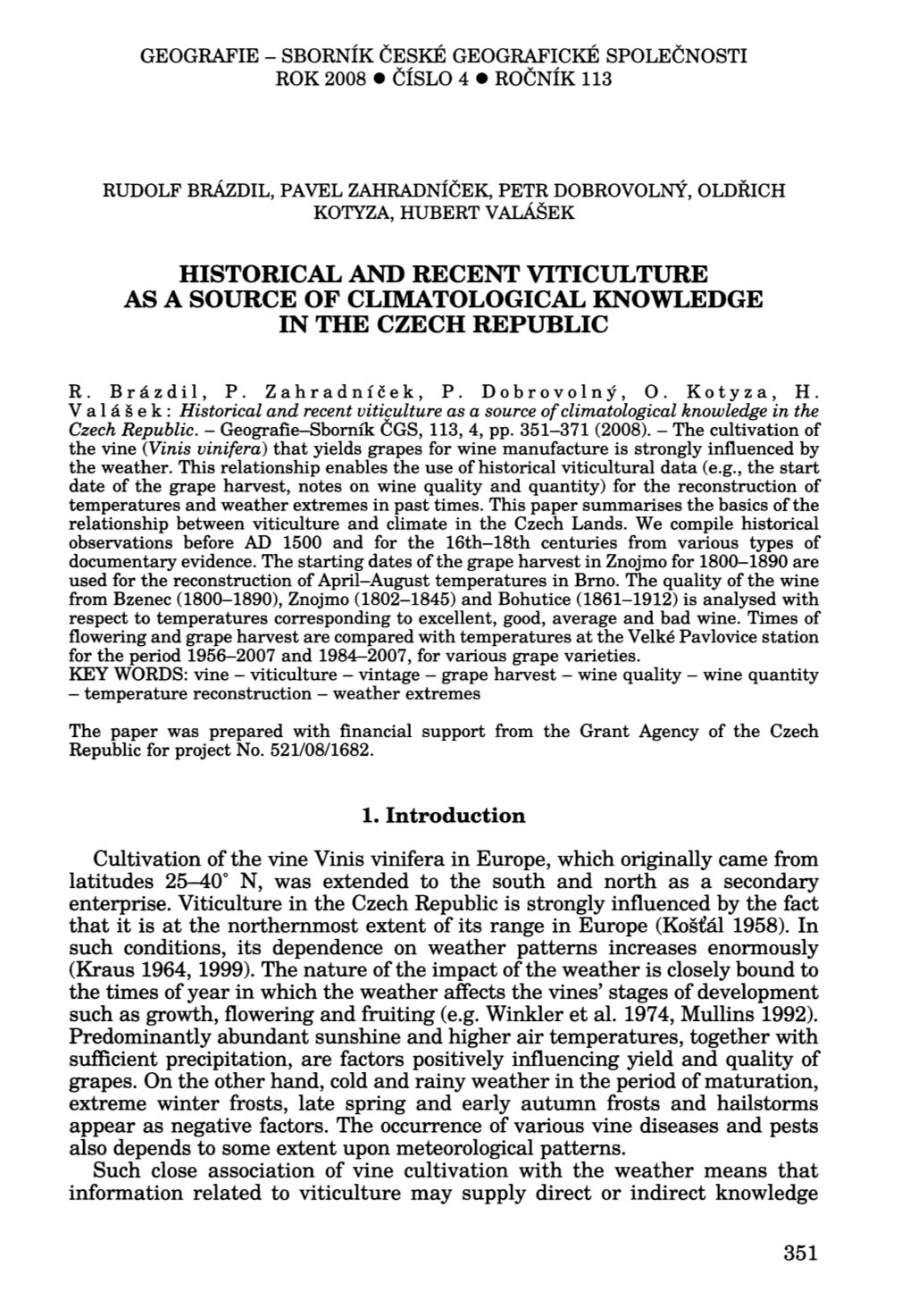 Historical and Recent Viticulture As a Source of Climatological Knowledge in the Czech Republic