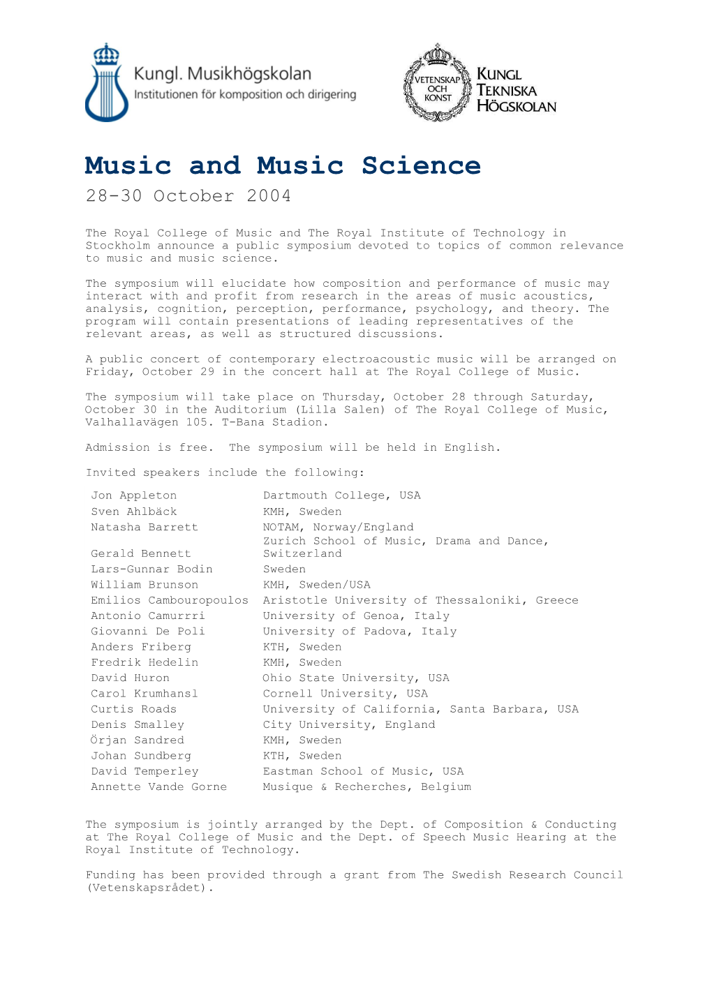 Music and Music Science 28-30 October 2004