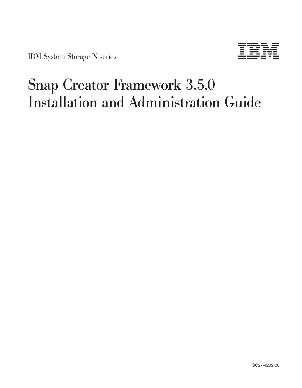 IBM System Storage N Series Snap Creator Framework 3.5.0