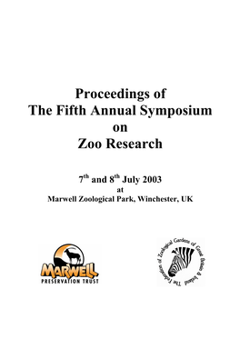Proceedings of the Fifth Annual Symposium on Zoo Research